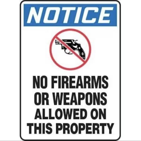 Accuform NO FIREARMS OR WEAPONS ALLOWED ON THIS PROPERTY, Adhesive Dura-Poly, 10 in x 7 in MACC817XV